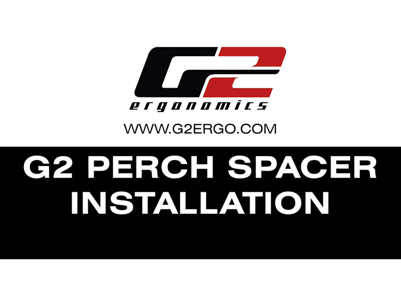 G2 Perch Spacer Installation